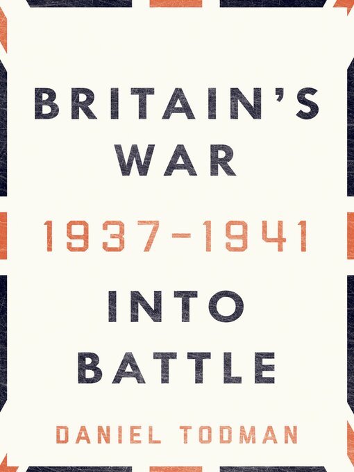 Title details for Britain's War by Daniel Todman - Wait list